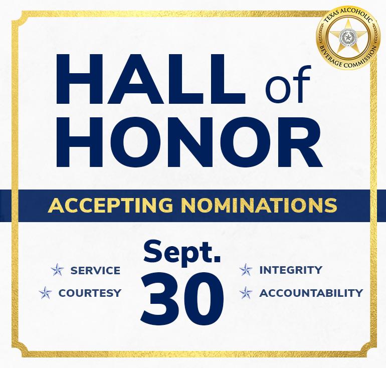 Hall of Honor Accepting Nominations for service, courtesy, integrity and accountability by Sept. 30